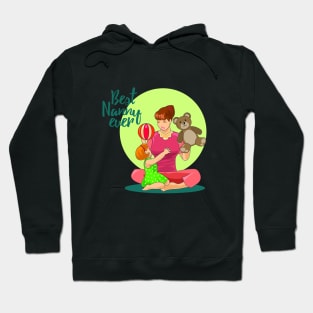 Best Nanny Hoodie